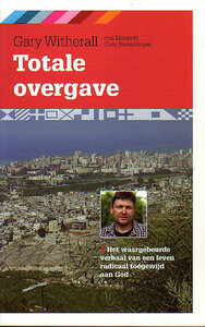 Gary Witherall // Totale overgave 