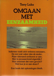 Tony Lake // Omgaan met eenzaamheid