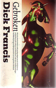 Dick Francis // Gebroken