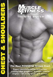 Muscle & Fitness Training System: Chest & Shoulders