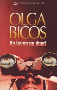 Olga Bicos//Op leven en dood(Harlequin)