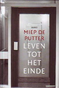 Miep de Putter // Leven tot het einde