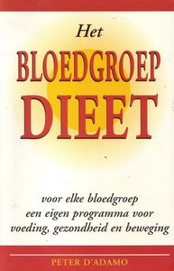 Peter J. D'Adamo /////Het bloedgroepdieet(de Kern)