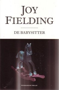 Joy Fielding//De babysitter(H & W)