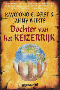 Raymond E. Feist  // Dochter van het Keizerrijk