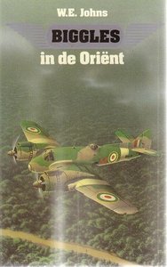 W.E. Johns// Biggles in de Orient(BB)