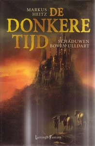 Markus Heitz //Schaduwen boven Ulldart(Luitingh)