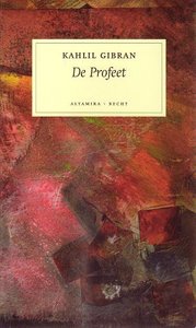 Kahlil Gibran//De profeet(Altamira) 