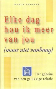 Nancy Shulins//Elke dag hou ik meer van jou(BZZToH)