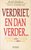 Karl Slaikeu & Steve Lawhead // Verdriet, en dan verder... (optimum)