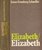 Susan Fromberg Schaeffer // Elizabeth/Elizabeth (Amsterdam Book)