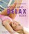 Het complete Body & Mind relax boek