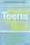 Andrea Marks & Betty Rothbart // Healthy Teens, Body And Soul: A Parent's Complete Guide 