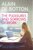 Alain De Botton // The Pleasures and Sorrows of Work