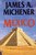 James A. Michener ////Mexico(H&W)