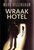 Mark Billingham//Wraakhotel(Briljant)