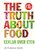 Jill Fullerton-Smith // The Truth About Food