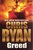 Chris Ryan // Greed
