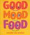 M. van Straten // Good Mood Food