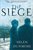 Helen Dunmore // The Siege