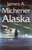 ​James A. Michener /////Alaska