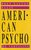 Bret Easton Ellis//American psycho(poema)