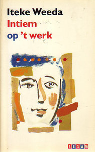 Iteke Weeda Intiem Op T Werk Sesam Pulp
