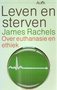 James Rachels //Leven en sterven(Aula)