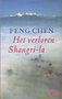 Feng Chen//Het verloren Shangri-la(de geus)