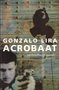 Gonzalo Lira //Acrobaat (boekerij)