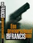 Dick Francis //Een gewaarschuwd man(archipel)