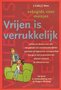 J. Gale //Vrijen is verrukkelijk (ploegstra)