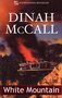 Dinah McCall //White Mountain(IBS 95)