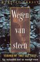 Martine Provis // Wegen van steen (kern)