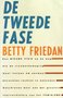 Betty Friedan// De tweede fase(Veen)