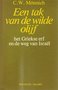 C.W. Monnich//Een tak van de wilde olijf(ten have)