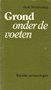 Henk Woldendorp // Grond onder de voeten (Kok)