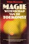 Wim Koesen // Magie wetenschap van de toekomst (Amsterdam Book )