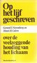 Gerard I.Nierenberg & Henri H.Calero //Op het lijf geschreven (Bosch & Keuning )