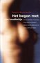 Henriette Weilers-Haagen // Het begon met een knobbeltje (kosmos)