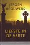 Jeroen Brouwers // Liefste in de verte ( Literaire Juweeltje )