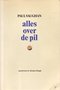 Paul Vaughan // Alles over de pil (ten Have)