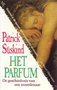 Patrick Süskind // Het parfum (ooievaar)