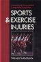 Steven Subotnick // Sports and Exercise Injuries (NAB)