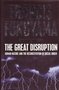 Francis Fukuyama // The Great Disruption (profile)