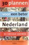 30 plannen voor een beter Nederland (meulenhoff)