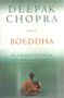 Deepak Chopra // Boeddha (ten have)