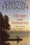 Kristin Hannah///Het meer van herinnering(THB)