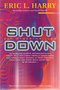 Eric L. Harry // Shut Down (bruna)