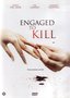 Engaged to Kill (2006) 